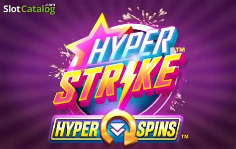 Hyper Strike Hyperspins Slot Grátis
